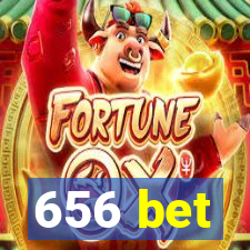 656 bet